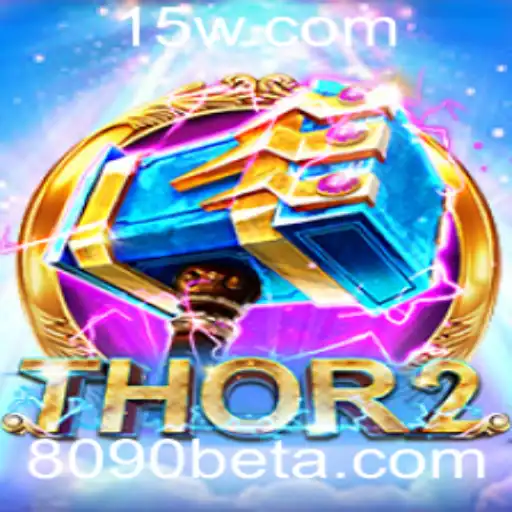 Descubra Thor2: Um Jogo de Estratégia Emocionante com 8090bet